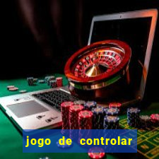 jogo de controlar as pessoas